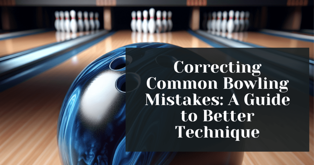 5 common bowling mistakes, bowling mistakes and solutions, fix your bowling technique, improve bowling accuracy, bowling mistakes fix, bowling gear to improve game, right bowling gear for beginners, correct bowling form, common bowling errors, bowling ball for control, improve bowling release, best bowling wrist support, bowling shoes for better control, bowling ball tape for comfort, prevent bowling injury, essential bowling accessories, bowling gear for pros, top bowling products for fixing mistakes, Bowling Pro Supplies gear, bowling ball for hook, best bowling gear for accuracy, correct your bowling stance, bowling tools for improvement, bowling ball cleaner for consistency